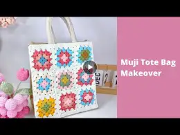 How to Makeover a Muji Tote Bag | Crochet a Granny Square Bag Tutorial