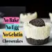 Easy No Bake Oreo Cheesecakes | Full Kitchen